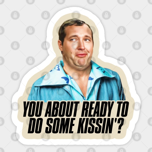 You About Ready To Do Some Kissing? Sticker by darklordpug